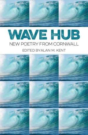 Wave Hub, New Poetry From Cornwall